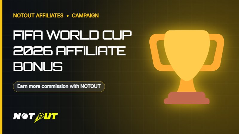 FIFA World Cup 2026 Affiliate Bonus