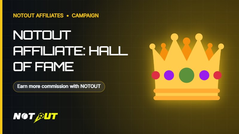 NOTOUT Affiliate: Hall of Fame